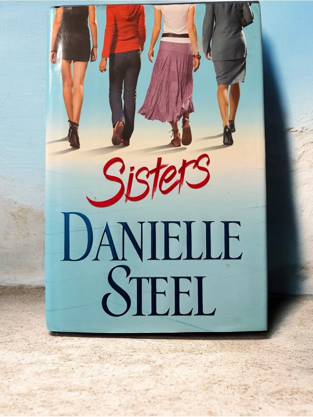 Danielle Steel "Sisters" Hardcover — Light Blue Cover with Multi-Color Artwork